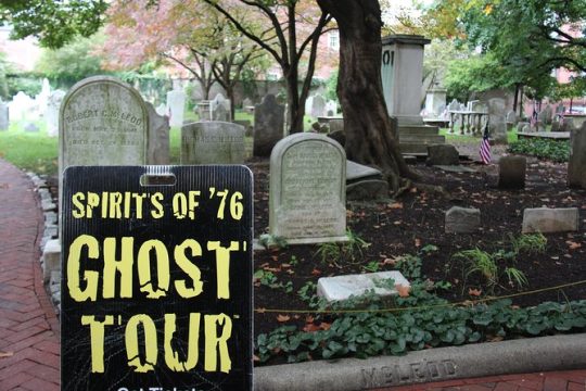 Haunted Philadelphia: Spirits of '76 Ghost Tour